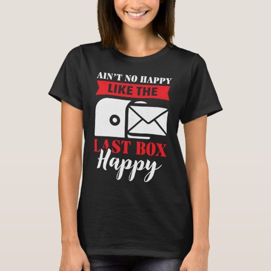 Mail Carrier Postal Worker Mailman T-shirt (Voorkant)