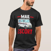 Mail Carrier Postman Mailman Postal Worker Mail Es T-shirt (Voorkant)