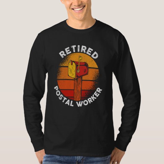 Mail Carrier Postman Retirement Retired Postal Wor T-shirt (Voorkant)