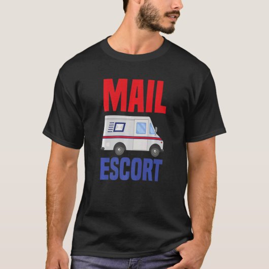 Mail Escort Postal Worker T-shirt (Voorkant)