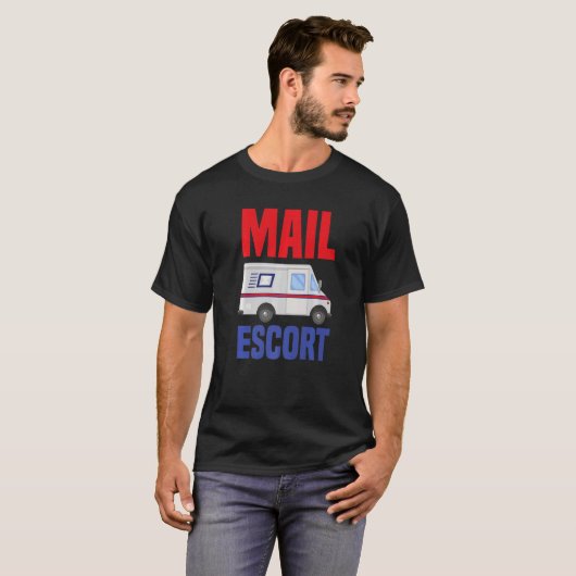 Mail Escort Postal Worker T-shirt (Voorkant volledig)