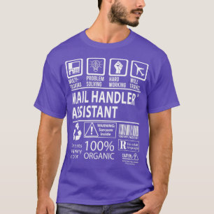Mail Handler Assistant MultiTasking Certified Job T-shirt