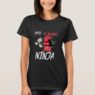 Mail Slinging Ninja T-shirt
