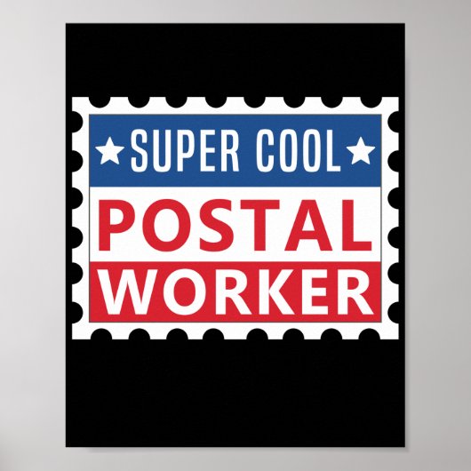 Mailman Super Cool Postal Worker Stamp Poster (Voorkant)