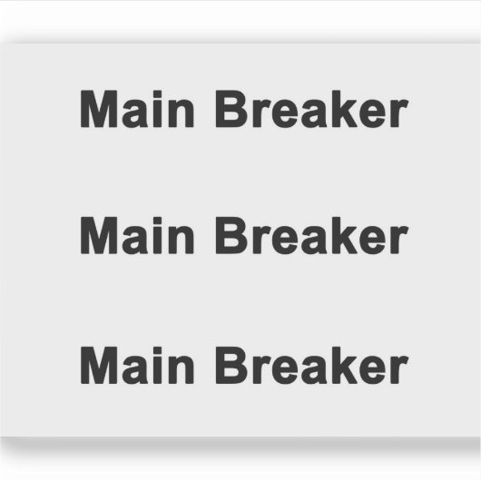 Main Breaker Label Times 3 (Voorkant)