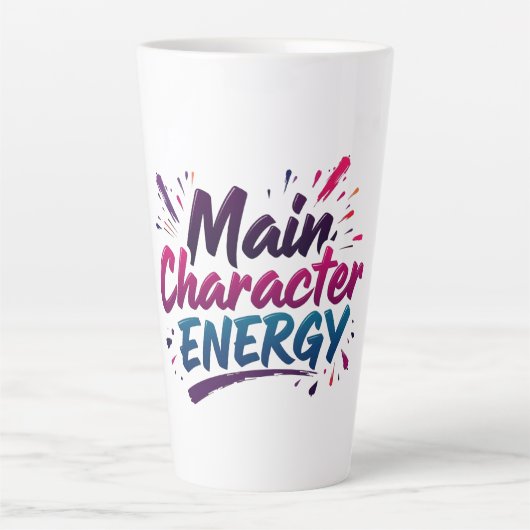 Main Character Energy Coffee Mug – Empowerment  Latte Mok (Voorkant)