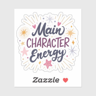 Main Character Energy | Empowering Aesthetic Glow  Sticker