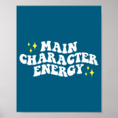 Main-character Energy Quote  Poster (Voorkant)