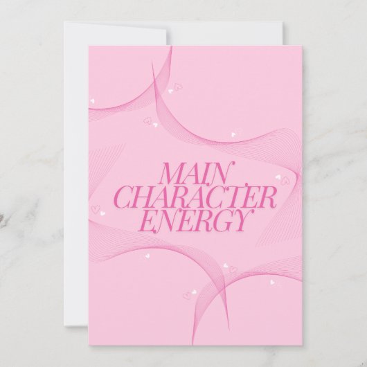 Main Character Energy Roze Citaat Kaart (Voorkant)