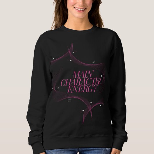Main Character Energy Roze Citaat Trui (Voorkant)