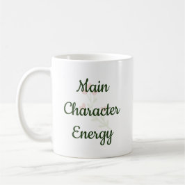 Main Character Energy Trendy Inspirational Gift Koffiemok