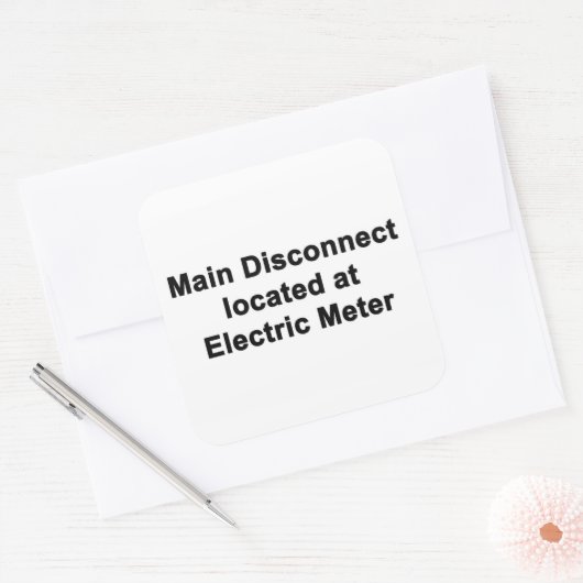 Main Disconnect at Electric Meter, Six Stickers  (Envelop)