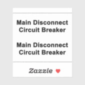 Main Disconnect Circuit Breaker Sticker (Vel)