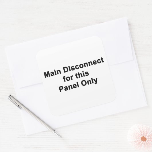 Main Disconnect for This Panel Only, Label (Envelop)