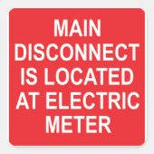 Main Disconnect Located at Electric Meter, Sticker (Voorkant)