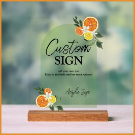Main Squeeze Citrus Bridal Shower Custom Bar Text Acryl Bord