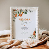 Main squeeze citrus sinaasappels Mimosa bar Poster