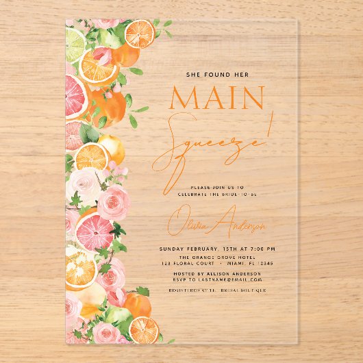 Main Squeeze Citrus Vrijgezellenfeest Sinaasappel Acryl Uitnodigingen (Voorkant)