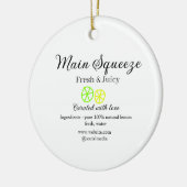 Main squeeze lemon juice homemade business name keramisch ornament (Links)