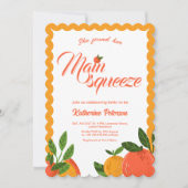 Main Squeeze sinaasappel Bruiloft Bridal Shower He Kaart (Voorkant)
