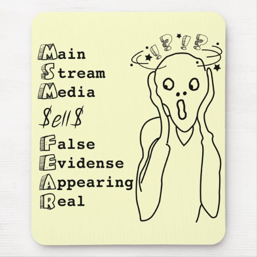 Main Stream Media verkoopt angst zwarte tekst Muismat (Voorkant)