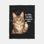 Maine Coon Cat Meme It's Fine I'm Fine Everything' Fleece Deken (Voorkant)