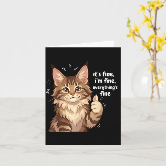 Maine Coon Cat Meme It's Fine I'm Fine Everything' Kaart (Gele Bloem)