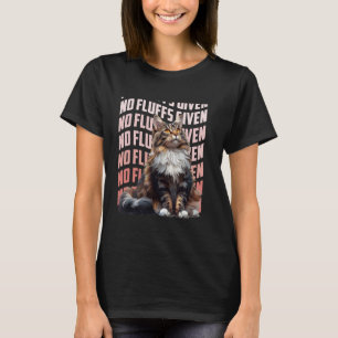Maine Coon Grappig GEEN ZACHTHEID Cat Liefhebbers  T-shirt