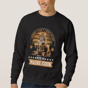 Maine Coon Ik kan geen plannen hebben met mijn Mai Trui
