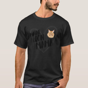 Maine Coon Mama Hart Grappige Maine Coon Kat Moede T-shirt