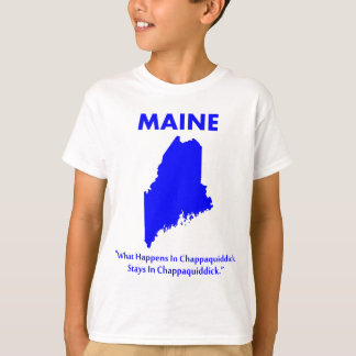Maine - Wat er gebeurt in Chappaquiddick... T-shirt