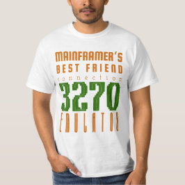 Mainframe Computers 3270 Emulator T-shirt