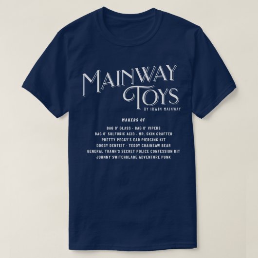 Mainway Toys by Irwin Mainway T-shirt (Design voorkant)