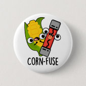 Maïs-zekering Grappig Verward Pun Ronde Button 5,7 Cm (Voorkant)