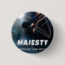 Majesteit Versatile Arts Show Poster Button