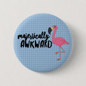 Majestic Awkward Flamingo Button (Voorkant)