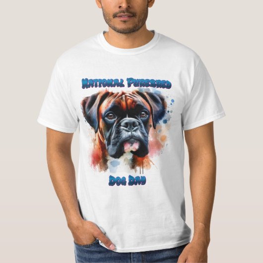 Majestic Boxer Dog Honours Purebred Day T-shirt (Voorkant)