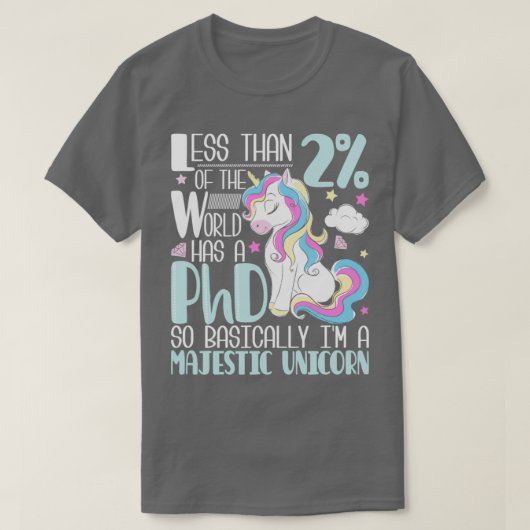 Majestic Unicorn PhD Afstuderen PhD Afstuderen Doc T-shirt (Design voorkant)