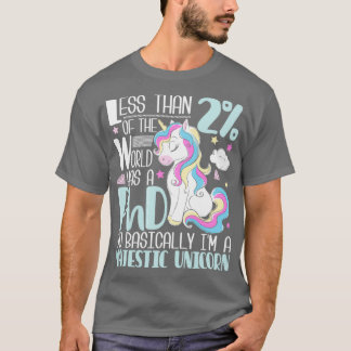 Majestic Unicorn PhD Afstuderen PhD Afstuderen Doc T-shirt