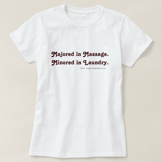 Majoor in Massage. Gemineerd in wasgoed. T-shirt (Design voorkant)