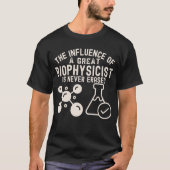 Major Biophysica4, Verjaardag Biophysicus T-shirt (Voorkant)