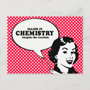 MAJOR IN CHEMIE - STEL JE DE REACTIE T-shirt VOOR Briefkaart