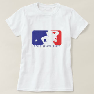 Major League Booty T-shirt