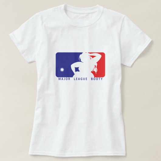 Major League Booty T-shirt (Design voorkant)