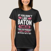 Majorette Baton Throw Toss Girls Baton Twirling T-shirt (Voorkant)