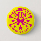 Majorette Mum Ronde Button 5,7 Cm (Voorkant)