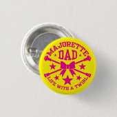 Majorettes, Majorette Dad Badge Ronde Button 3,2 Cm (Voorkant /achterkant)