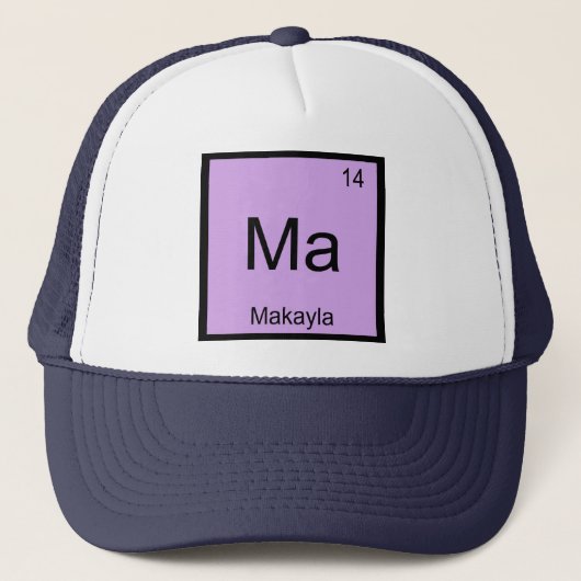 Makayla naam scheikunde element periodiek systeem trucker pet (Voorkant)