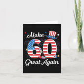 Make 60 Great Again 60th Birthday Amerikaanse vlag Kaart (Voorkant)
