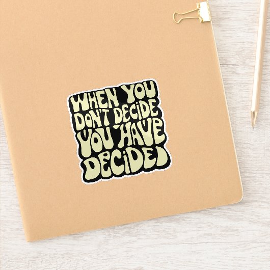 Make A Choice Quote Sticker (Notitieboek)